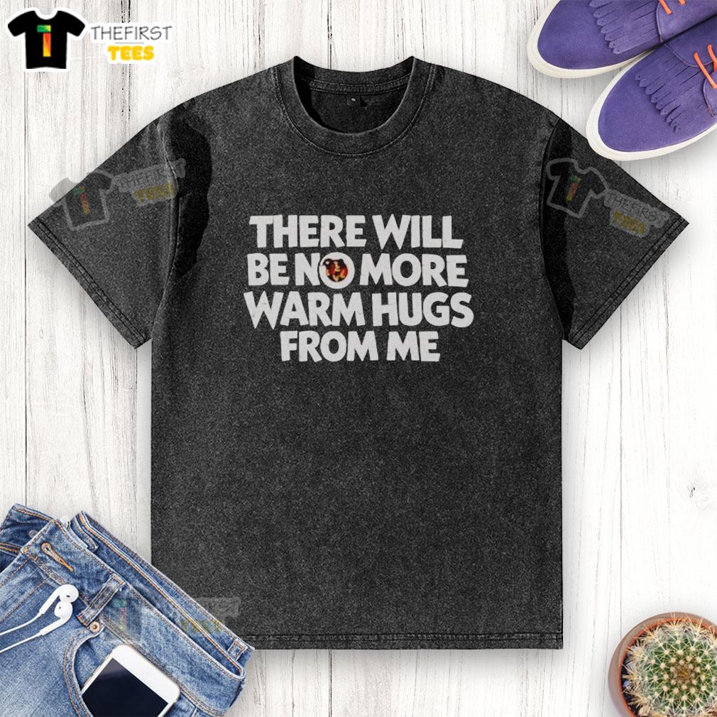 official-there-will-be-no-more-warm-hugs-from-me-carl-washed-t-shirt Official 'There Will Be No More Warm Hugs From Me' Carl Washed T-Shirt design featuring bold graphics and vibrant colors.