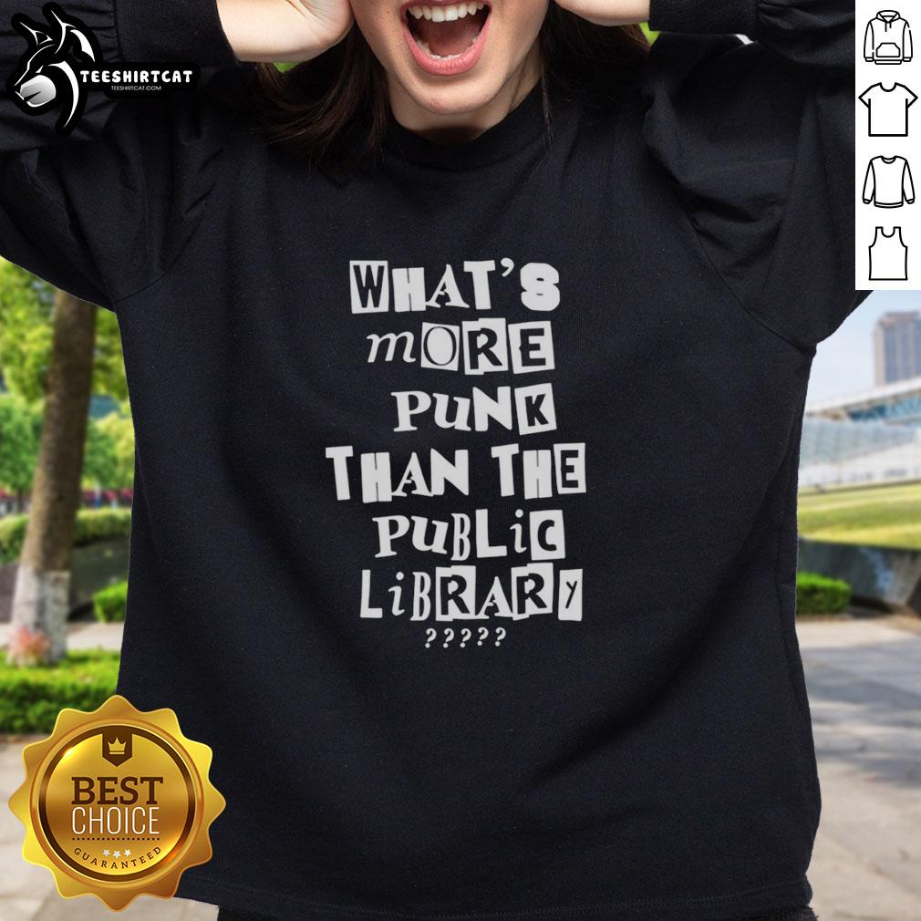 official-whats-more-punk-than-the-public-library-collage-style-sweatshirt Collage style sweatshirt featuring 'What's More Punk Than The Public Library' design, perfect for library lovers and punk fans.