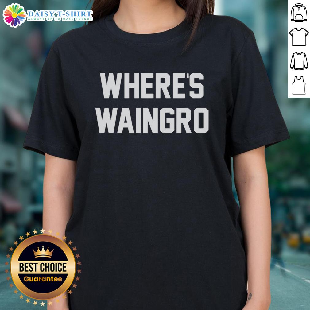 Official Where'S Waingro Heat Movie Meme Ladies Tee Official Where's Waingro Heat movie meme ladies tee featuring iconic scene and humorous design for fans.