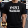 Official Where's Waingro Heat Movie Meme T-Shirt featuring iconic design from the classic film.