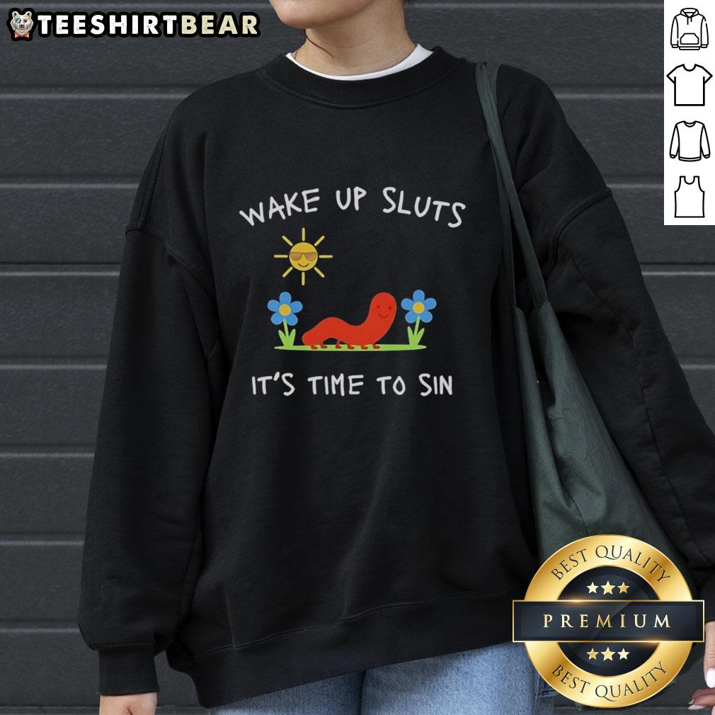 official-worm-wake-up-sluts-its-time-to-sin-summer-funny-sweatshirt Funny summer sweatshirt with 'Wake Up Sluts It's Time To Sin' slogan, perfect for casual wear and humorous style.