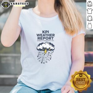 Good KPI Weather Report Ladies Tee featuring a stylish design and vibrant colors, perfect for casual wear and weather enthusiasts.