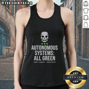 Awesome Autonomous Systems All Green Tank Top featuring a stylish design perfect for casual wear and tech enthusiasts.