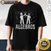 Original Algebros Funny Math Meme Algebra T-Shirt featuring humorous algebra graphics and playful math puns.