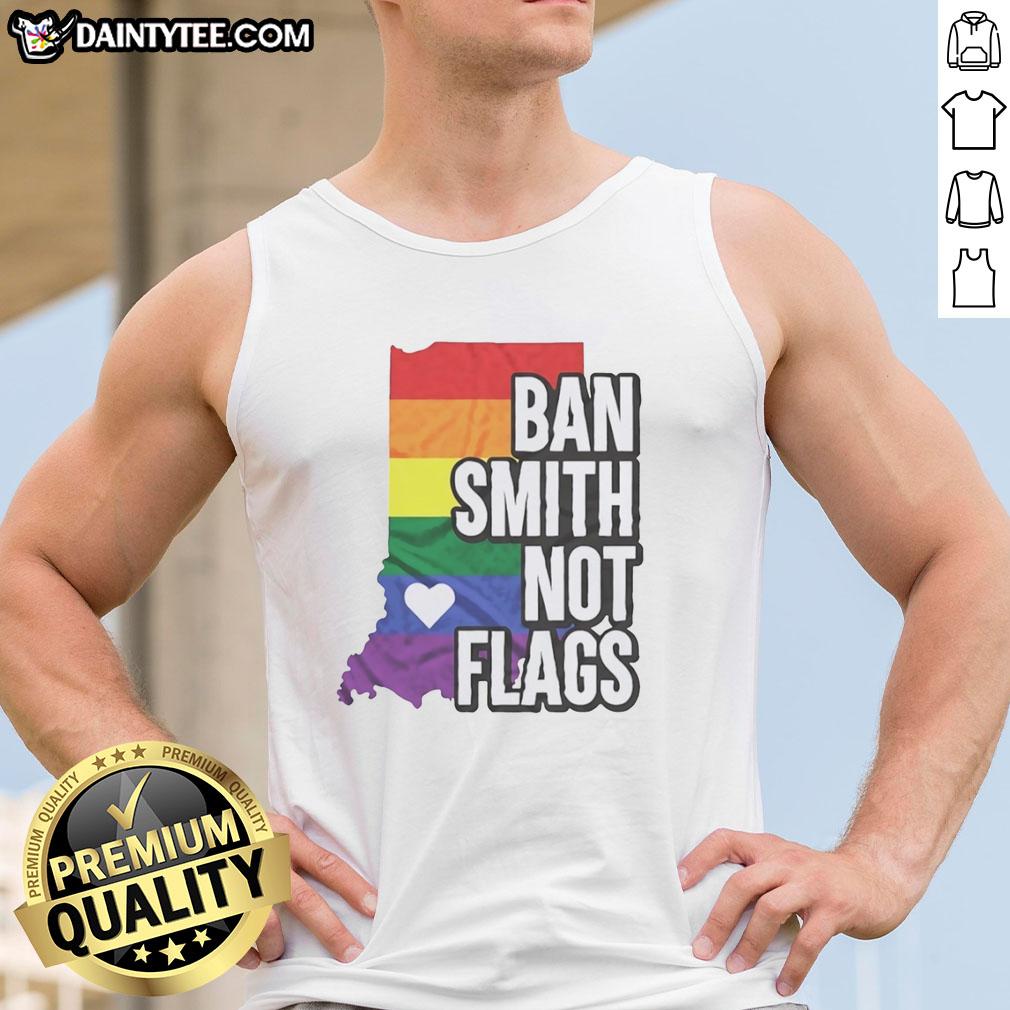 original-ban-smith-not-flags-pride-rainbow-tank-top Original Ban Smith Not Flags Pride Rainbow Tank Top showcasing vibrant colors and a bold design for LGBTQ+ pride.