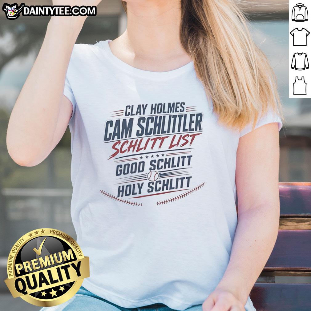 original-clay-holmes-cam-schlittler-schlitt-list-good-schlitt-holy-schlitt-ladies-tee Alt Text: Original Clay Holmes Cam Schlittler Ladies Tee featuring unique design and vibrant colors for stylish casual wear.