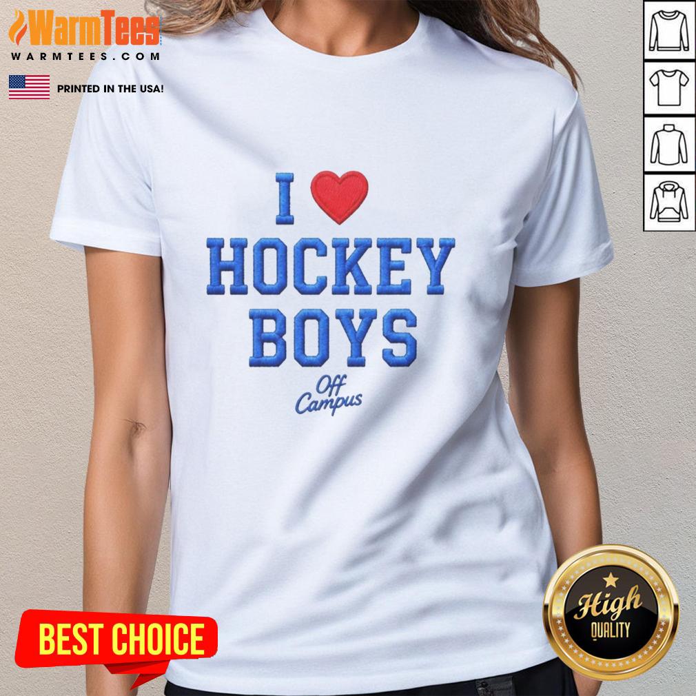 original-i-love-hockey-boys-off-campus-ladies-tee Original I Love Hockey Boys Off Campus Ladies Tee in vibrant colors, perfect for hockey fans and casual wear.