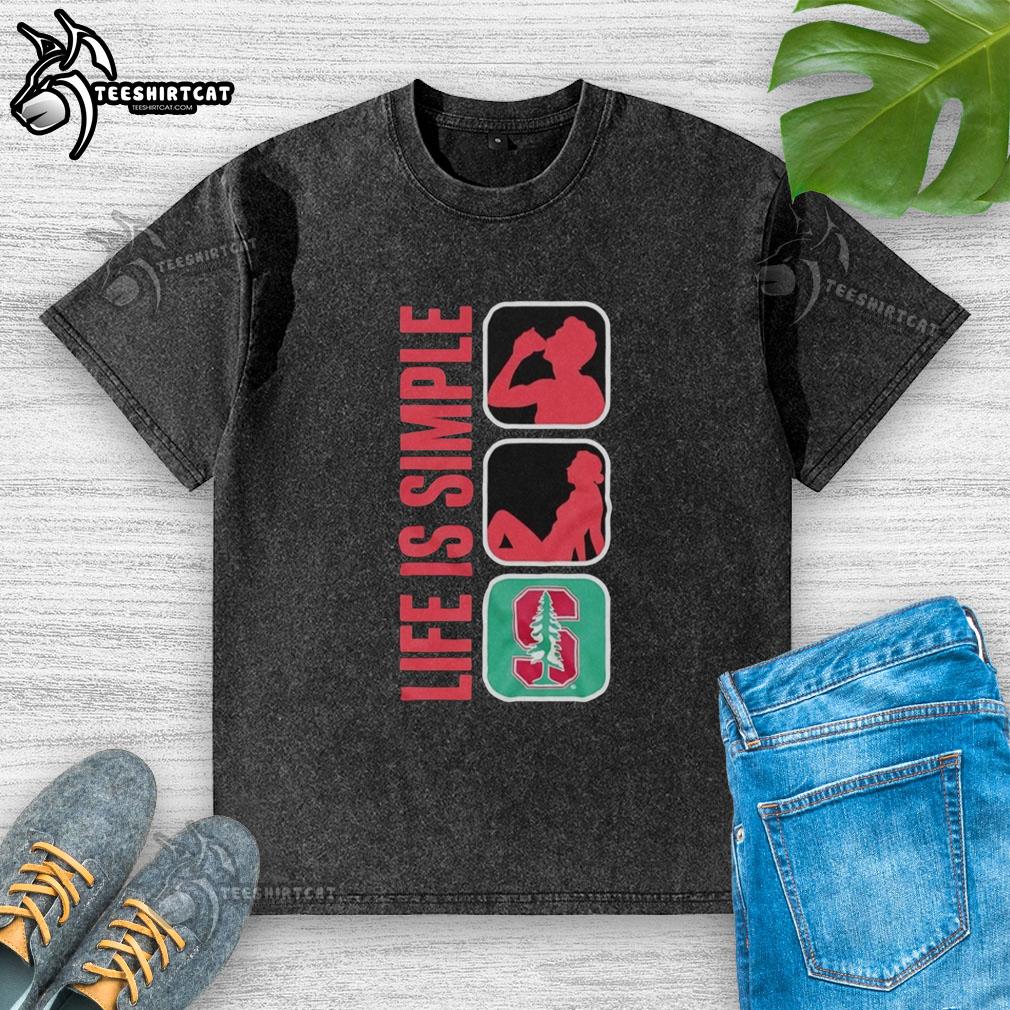 original-life-is-simple-drink-love-stanford-cardinal-washed-t-shirt Original Life Is Simple Drink Love Stanford Cardinal washed t-shirt showcasing vibrant design and soft fabric for fans.
