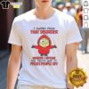 Original Minion T-Shirt featuring the phrase 'I Suffer From That Disorder Where I Speak The Truth' for humor lovers.