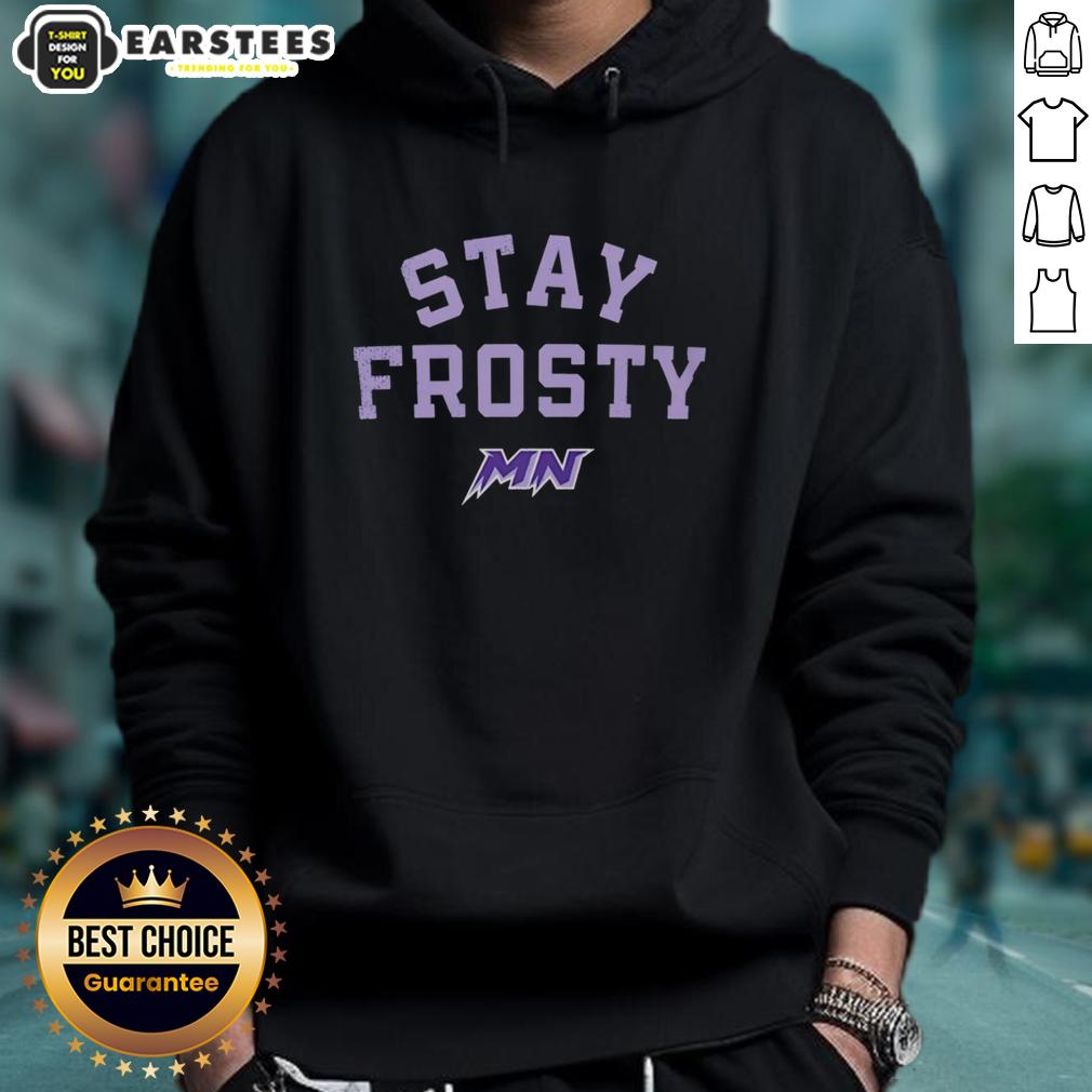 original-minnesota-frost-women-hockey-stay-frosty-pwhl-hoodie Alt Text: Original Minnesota Frost Womens Hockey Stay Frosty PWHL Hoodie in vibrant colors, perfect for fans and players.