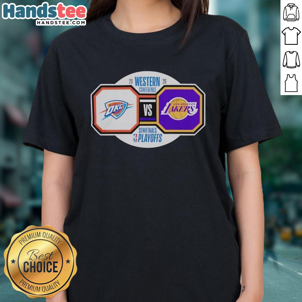 original-oklahoma-city-thunder-vs-los-angeles-lakers-2026-nba-playoffs-western-conference-semifinals-ladies-tee Original Oklahoma City Thunder vs Los Angeles Lakers 2026 NBA Playoffs Western Conference Semifinals Ladies Tee design.