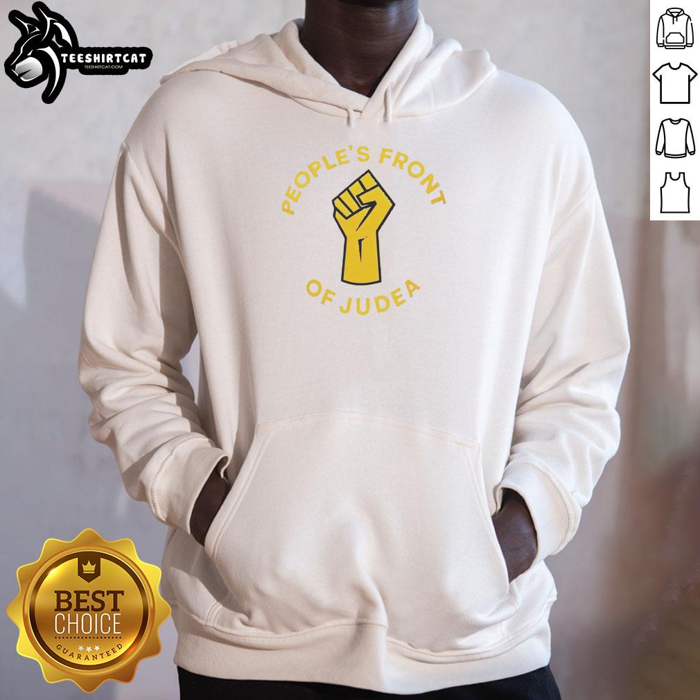 original-peoples-front-of-judea-raised-fist-hoodie Alt Text: Original Peoples Front of Judea Raised Fist Hoodie showcasing a bold design symbolizing unity and activism.