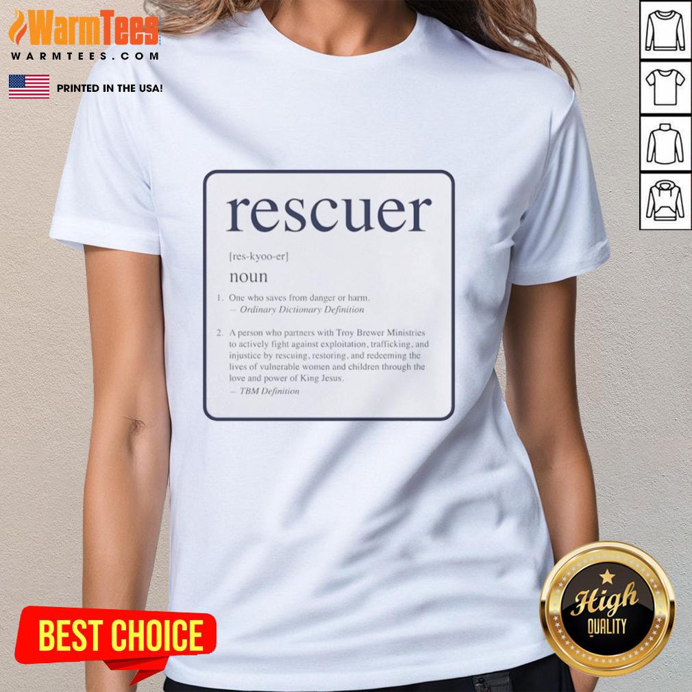 original-rescuer-noun-meaning-definition-ladies-tee Original Rescuer tee for ladies featuring the definition of 'rescuer' in stylish design.
