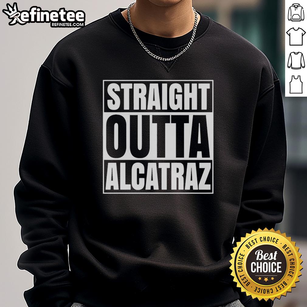 original-straight-outta-alcatraz-prison-sweatshirt Original Straight Outta Alcatraz Prison Sweatshirt featuring iconic design, perfect for fans of vintage prison apparel.
