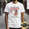 Alt Text: Original You Can't Spell Domain Without AI T-Shirt showcasing a clever design for tech enthusiasts and domain lovers.