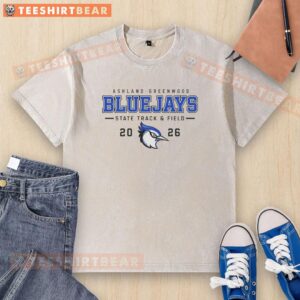 Nice Ashland Greenwood Blue Jays State Track and Field 2026 washed t-shirt featuring vibrant colors and a comfortable fit.