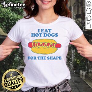 Good I Eat Hot Dogs for the Shape Ladies Tee featuring a fun graphic design and vibrant colors, perfect for casual wear.