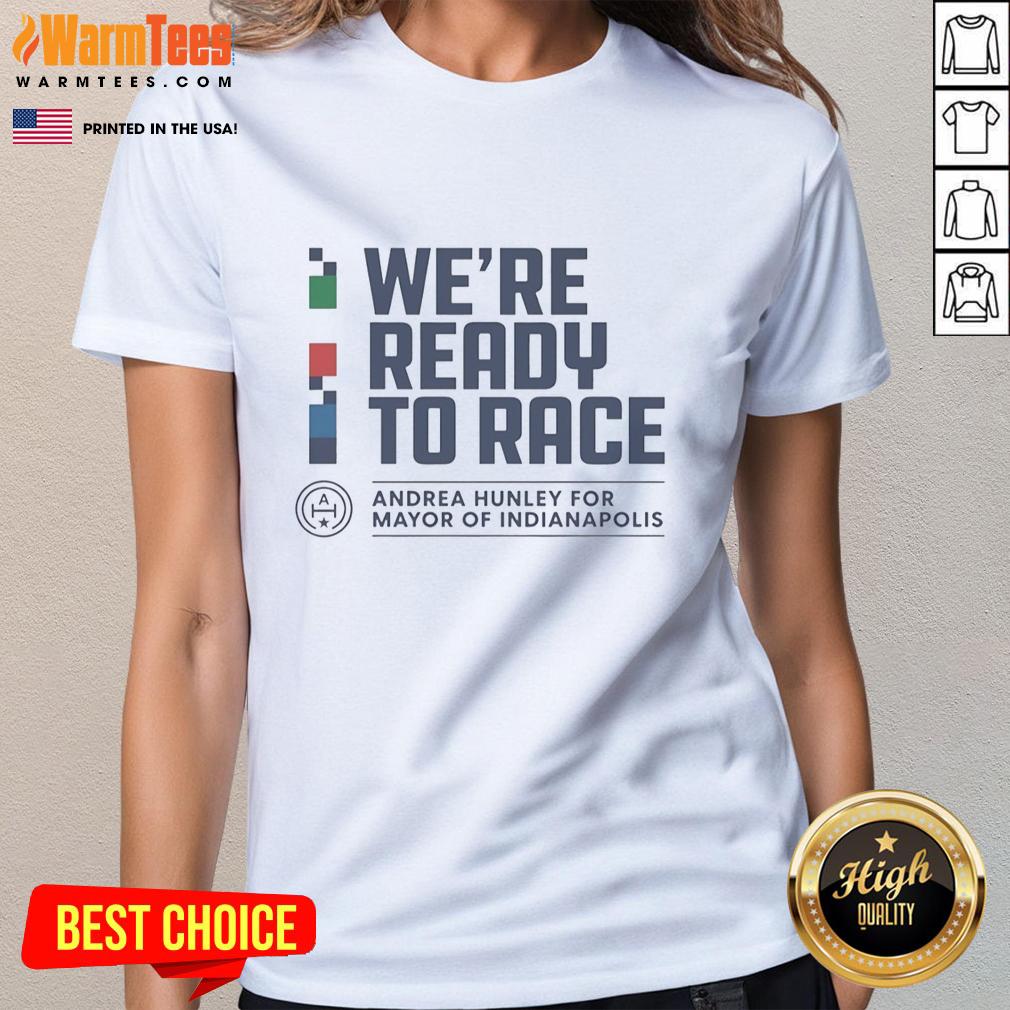premium-andrea-hunley-indianapolis-mayoral-were-ready-to-race-checkered-ladies-tee Premium Andrea Hunley Indianapolis Mayoral 'We're Ready to Race' Checkered Ladies Tee, stylish and vibrant design.