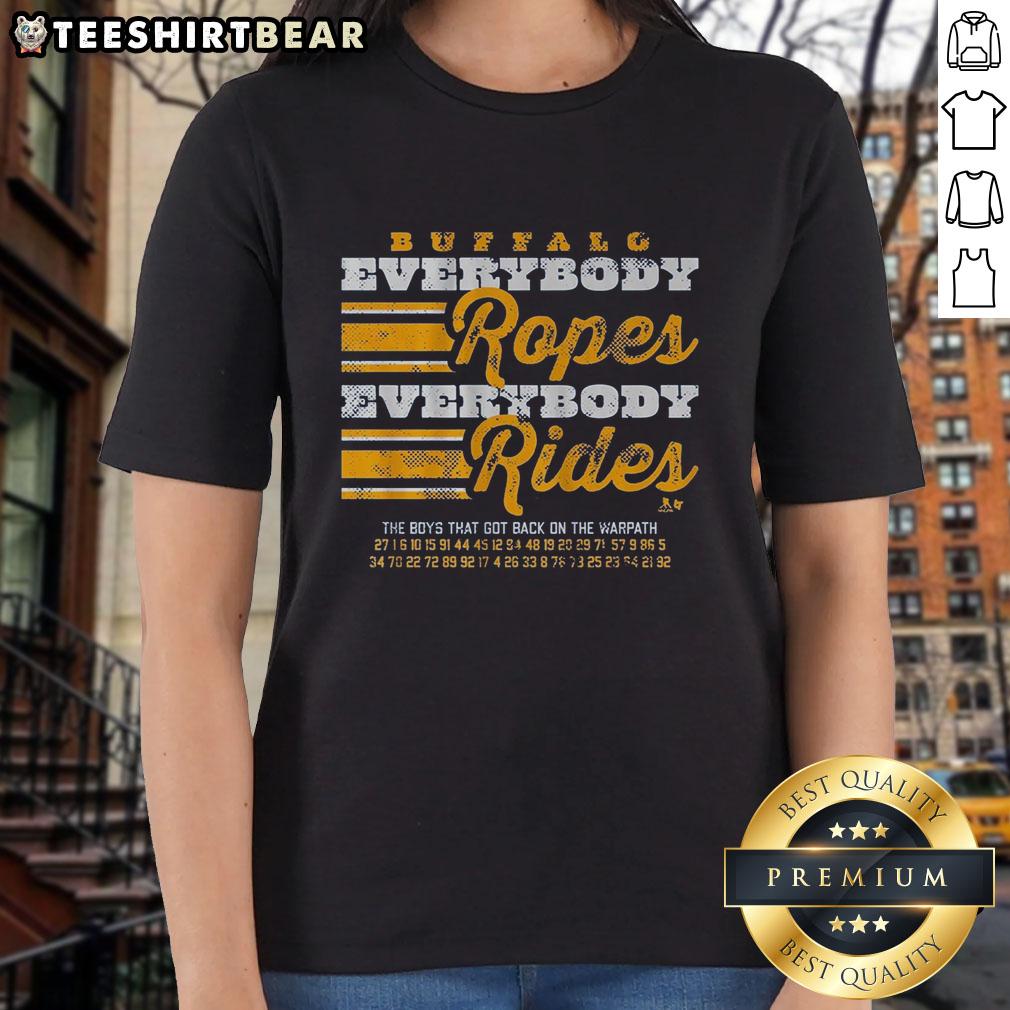 premium-buffalo-hockey-everybody-ropes-everybody-rides-ladies-tee Premium Buffalo Hockey Everybody Ropes Everybody Rides Ladies Tee featuring a stylish design for fans.
