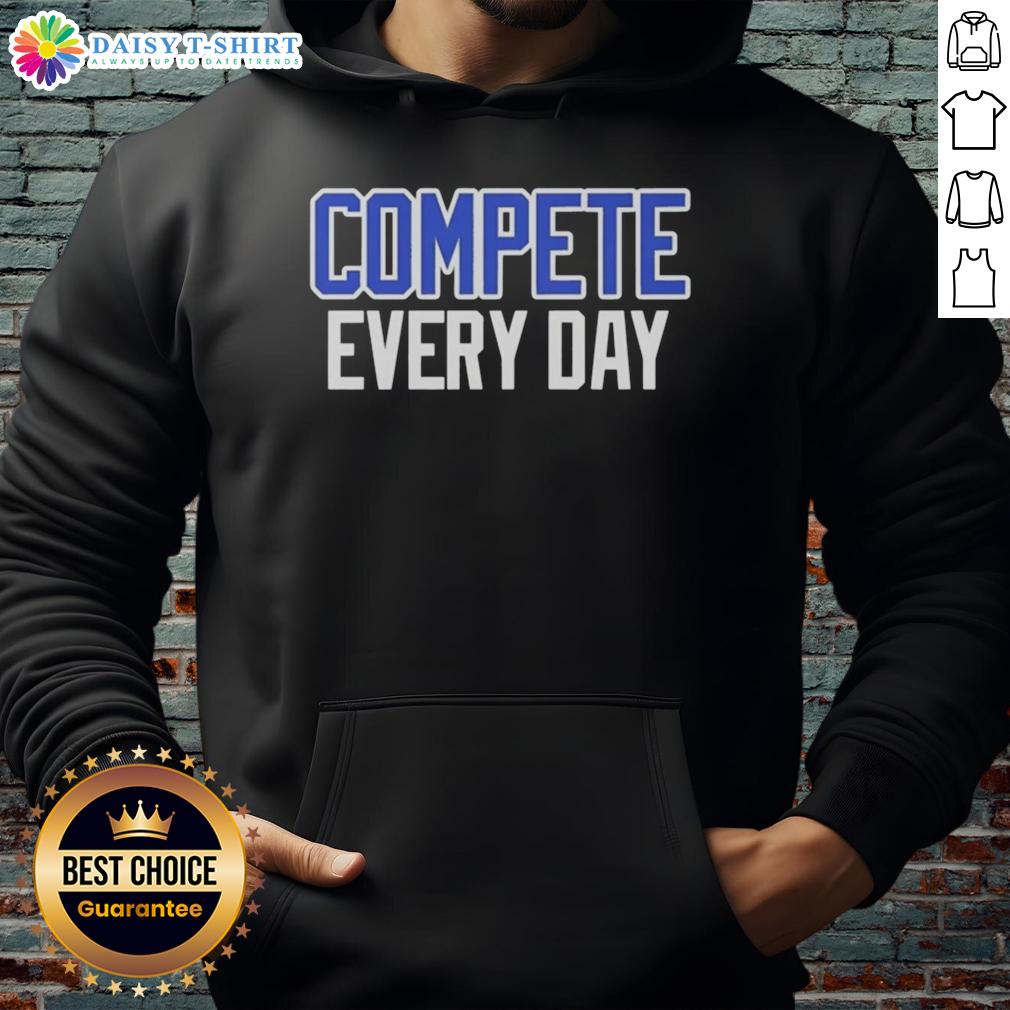Premium Cowboys Compete Every Day Hoodie Premium Cowboys Compete Every Day Hoodie in stylish design, perfect for fans of rodeo culture and western fashion.