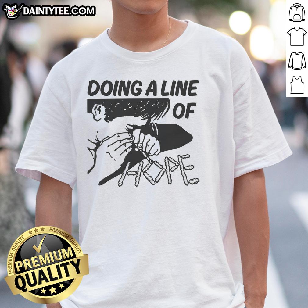 premium-doing-a-line-of-hope-t-shirt Premium Doing A Line Of Hope T-Shirt featuring a bold graphic design, perfect for spreading positivity and style.