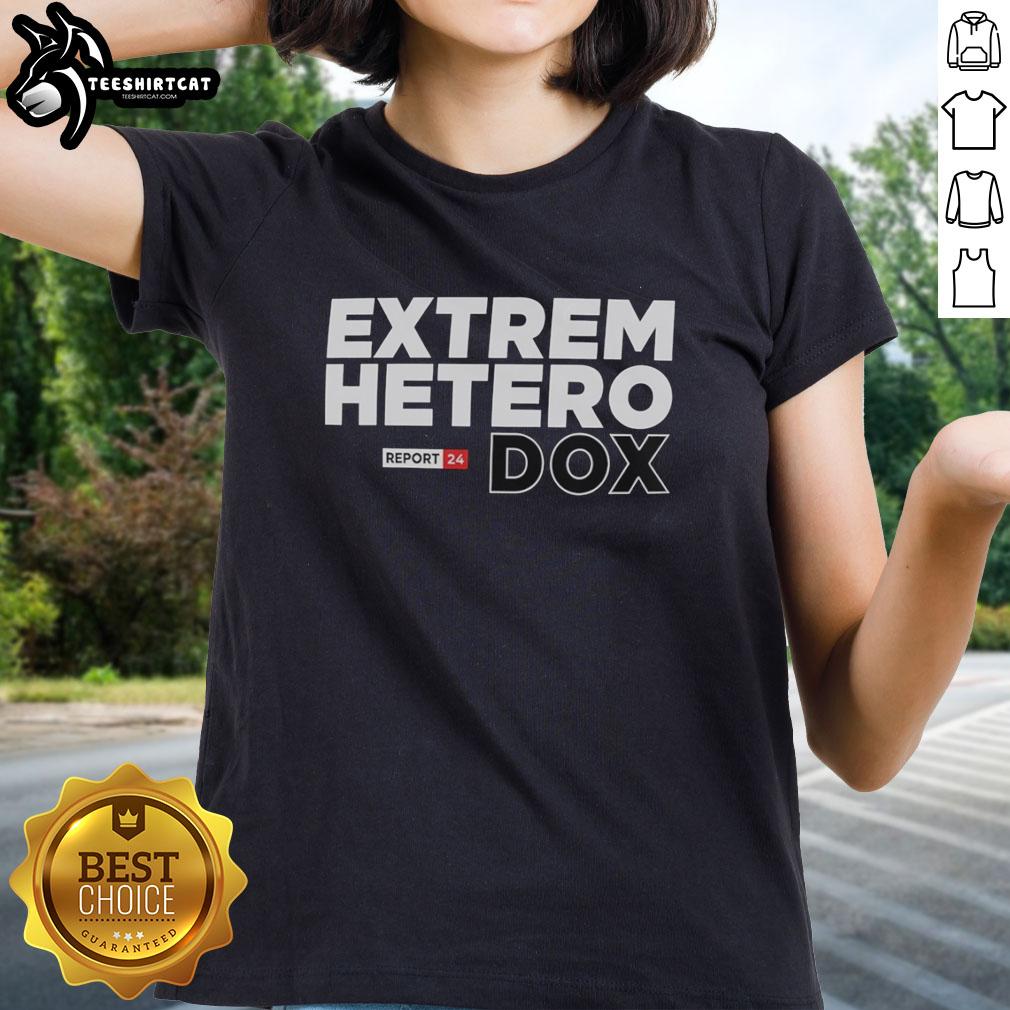 premium-extrem-hetero-dox-report-24-ladies-tee Premium Extrem Hetero Dox Report 24 Ladies Tee in stylish design, perfect for casual wear and comfortable fit.