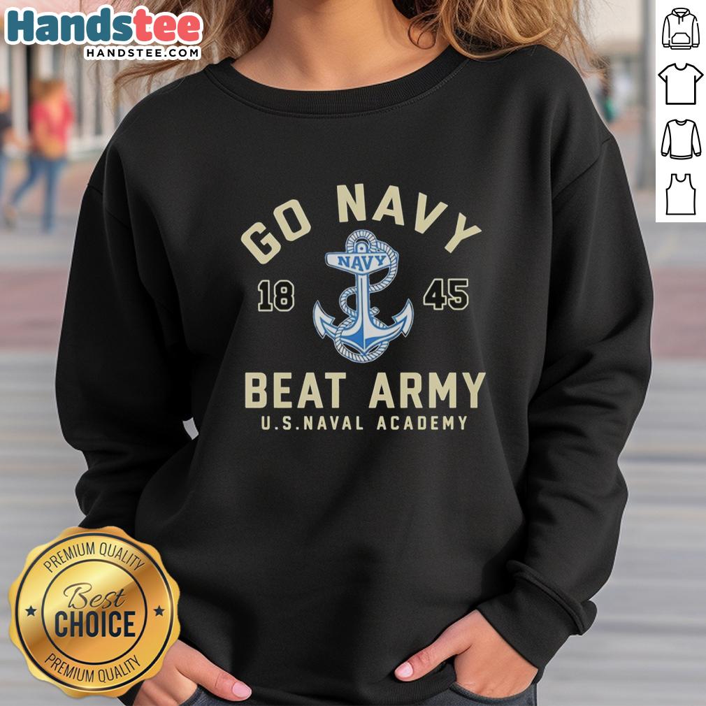 premium-go-navy-beat-army-1845-us-naval-academy-sweatshirt Premium Go Navy Beat Army 1845 sweatshirt featuring US Naval Academy logo and navy blue design.