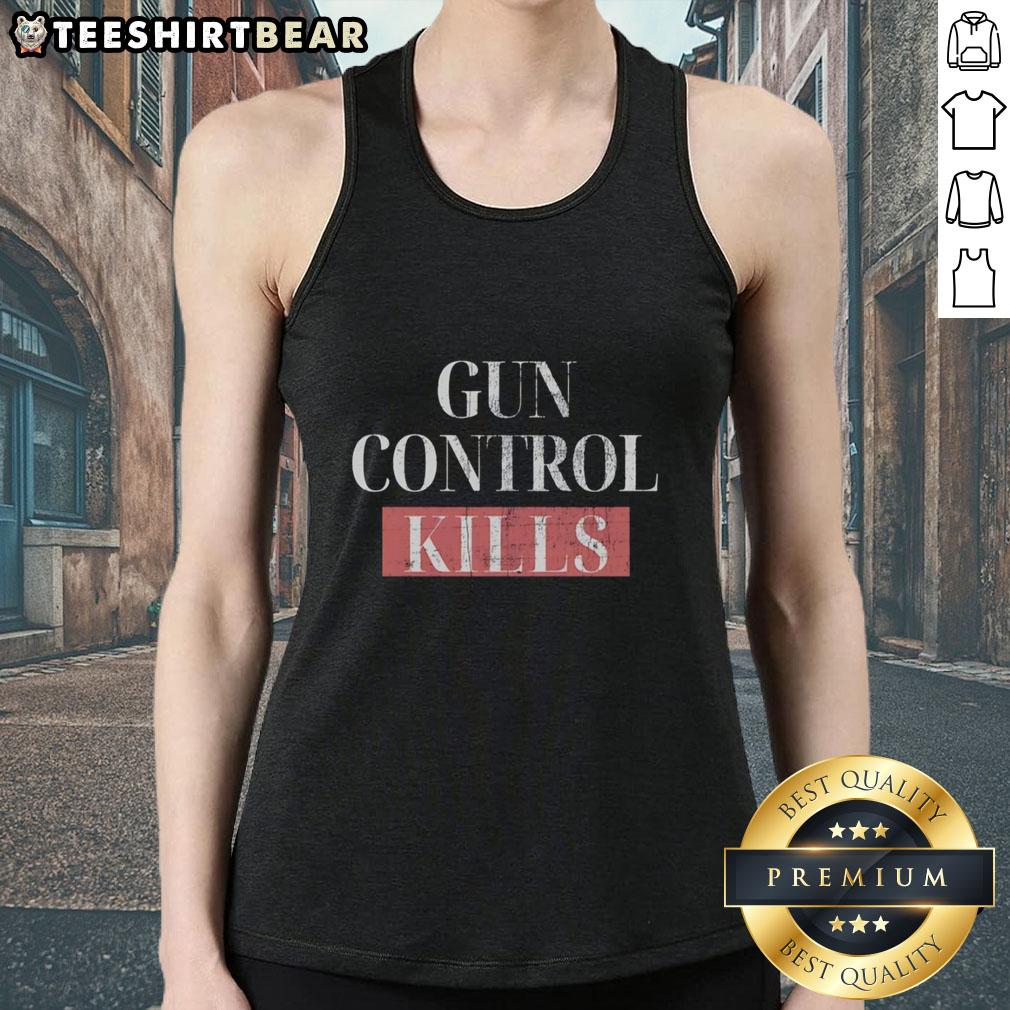 premium-gun-control-kills-tank-top Premium Gun Control Kills Tank Top featuring bold graphic design for gun rights advocates and enthusiasts.