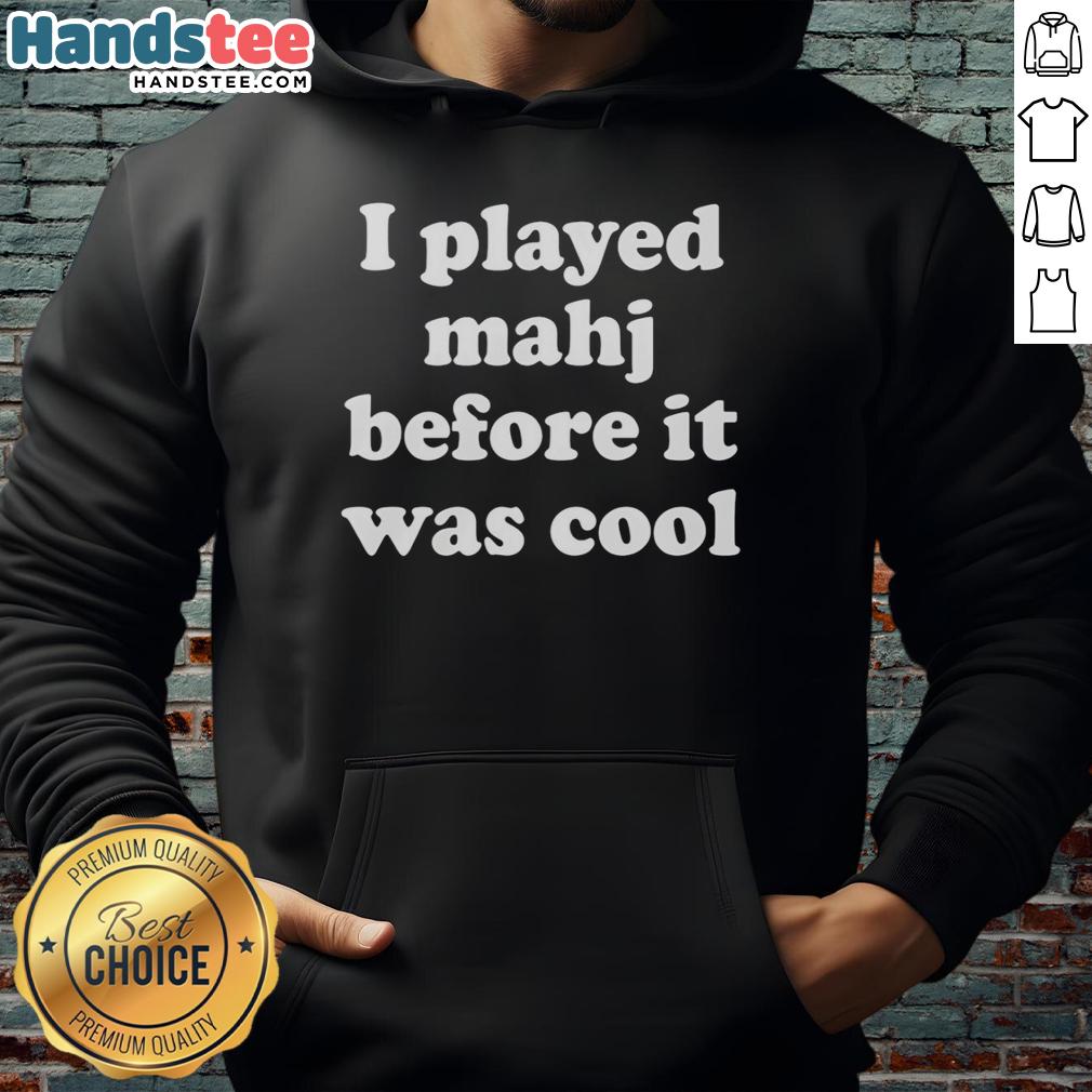 premium-i-played-mahjong-before-it-was-cool-hoodie Alt Text: Premium 'I Played Mahjong Before It Was Cool' Hoodie in stylish design, perfect for Mahjong enthusiasts and casual wear.