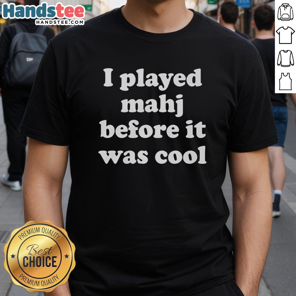 premium-i-played-mahjong-before-it-was-cool-t-shirt Alt Text: Premium I Played Mahjong Before It Was Cool T-Shirt featuring a stylish design for Mahjong enthusiasts.