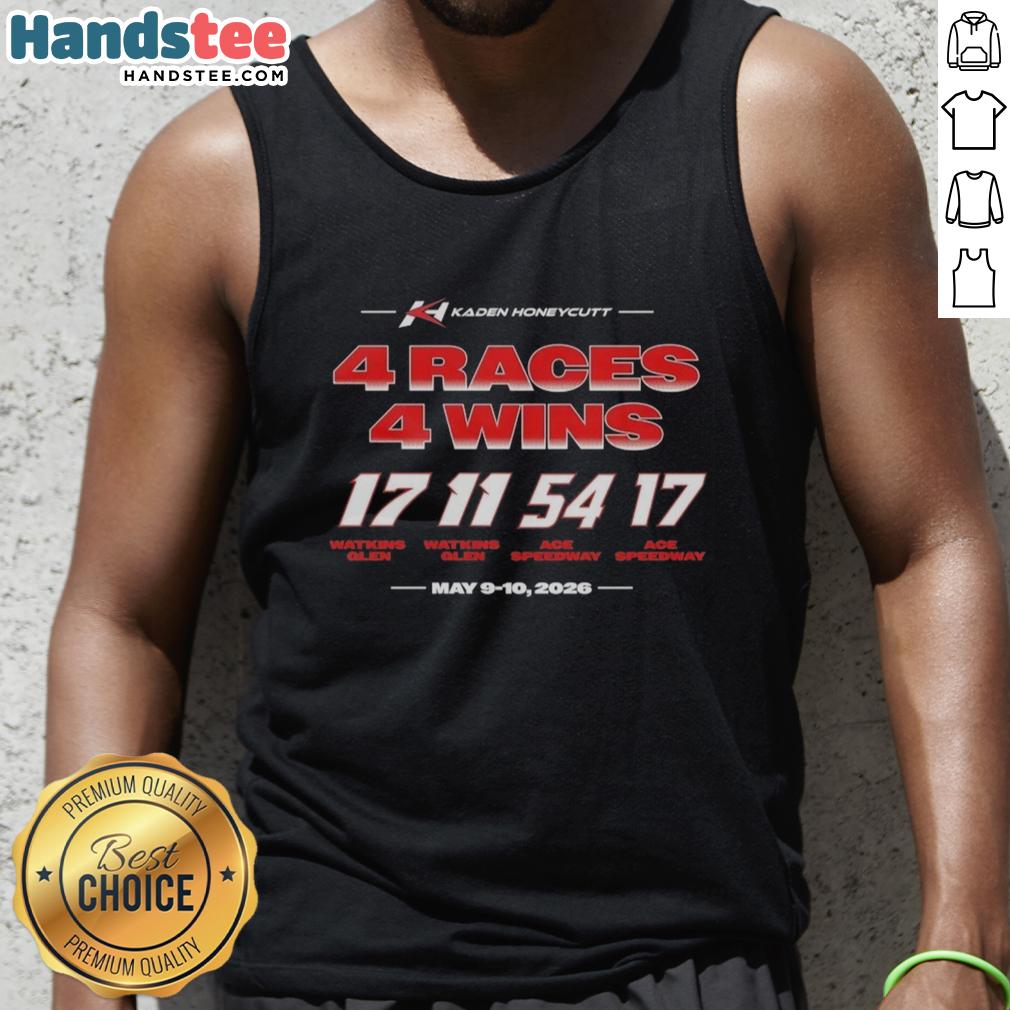 premium-kaden-honeycutt-4-races-4-wins-tank-top Premium Kaden Honeycutt tank top celebrating 4 races and 4 wins, perfect for racing fans and apparel collectors.