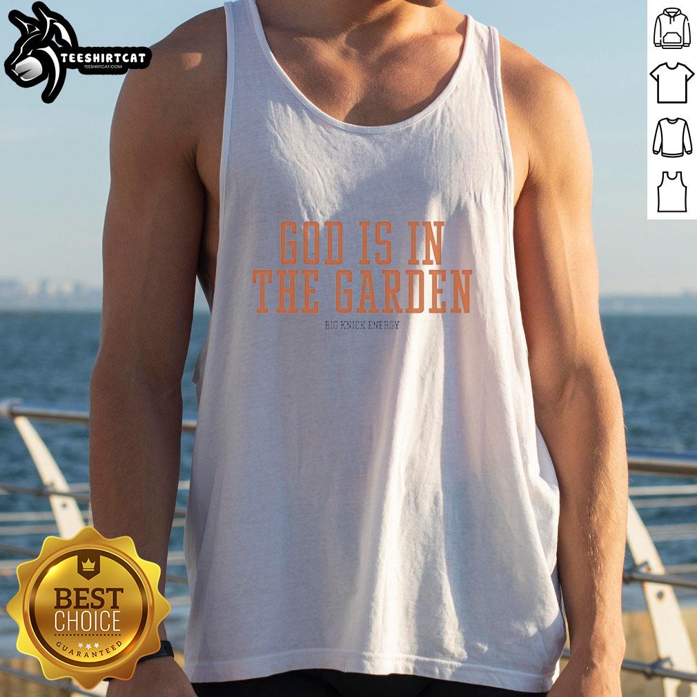 premium-new-york-knicks-basketball-god-is-in-the-garden-big-knick-energy-tank-top Premium New York Knicks tank top featuring 'God Is In The Garden' design, perfect for fans showcasing Big Knick Energy.