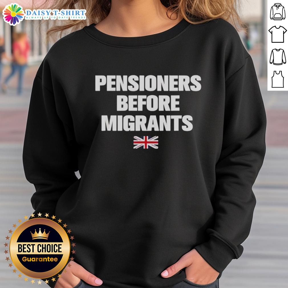 Premium Pensioners Before Migrants Uk Flag Sweatshirt Alt Text: Premium sweatshirt featuring UK flag design, perfect for pensioners and migrants, showcasing vibrant colors and stylish appeal.