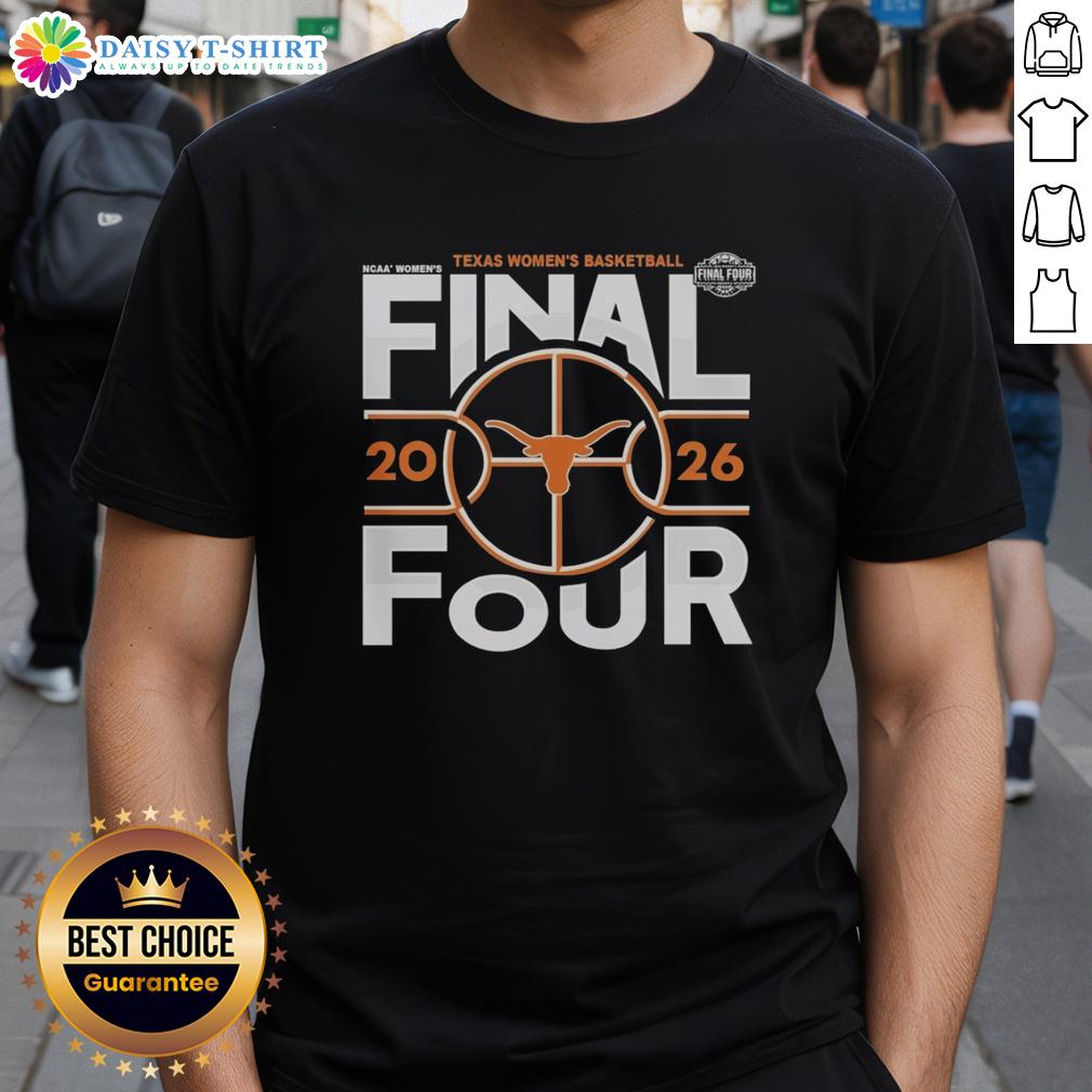 Premium Texas Longhorns Women's Basketball 2026 Final Four Ncaa Basketball T-Shirt Premium Texas Longhorns Women's Basketball 2026 Final Four NCAA Basketball T-Shirt featuring team colors and logo.