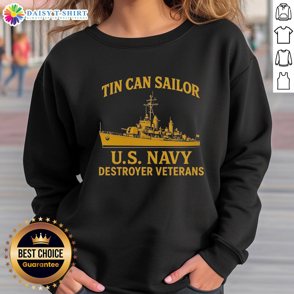 Premium Tin Can Sailor Us Navy Destroyer Veterans Vintage Sweatshirt Premium tin can sailor US Navy destroyer veterans vintage sweatshirt showcasing military pride and classic style.