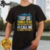 Premium T-Shirt featuring 'Top 10 Things To Do When You're Selling Your Home' design for real estate enthusiasts.