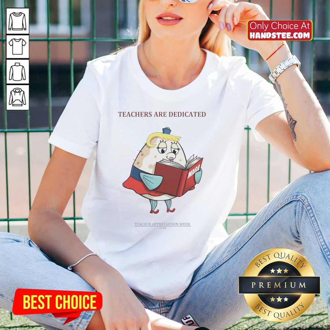 premium-trump-maga-teachers-are-dedicated-2026-teacher-appreciation-week-ladies-tee Premium Trump MAGA Ladies Tee for Teacher Appreciation Week 2026, celebrating dedicated teachers in style.