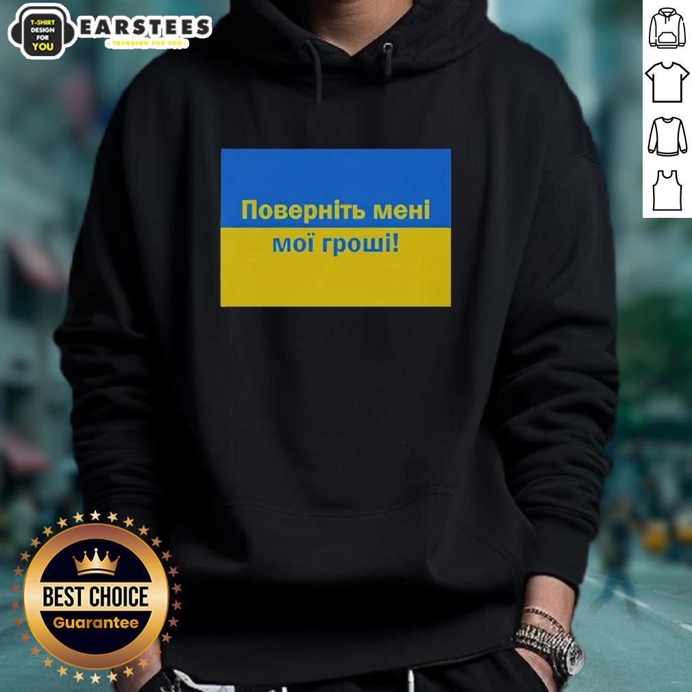 premium-ukrainian-return-my-money-hoodie Premium Ukrainian Return My Money Hoodie in black, featuring bold text design, perfect for stylish casual wear.