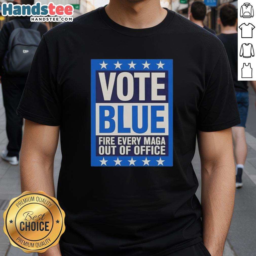 premium-vote-blue-fire-every-maga-out-of-office-t-shirt-1 Premium Vote Blue Fire Every Maga Out Of Office T-Shirt featuring bold graphics and vibrant colors for political activism.