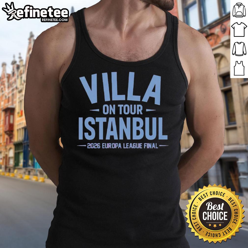 pretty-aston-villa-on-tour-istanbul-2026-europa-league-final-tank-top Pretty Aston Villa on tour in Istanbul for the 2026 Europa League Final tank top design featuring vibrant colors.
