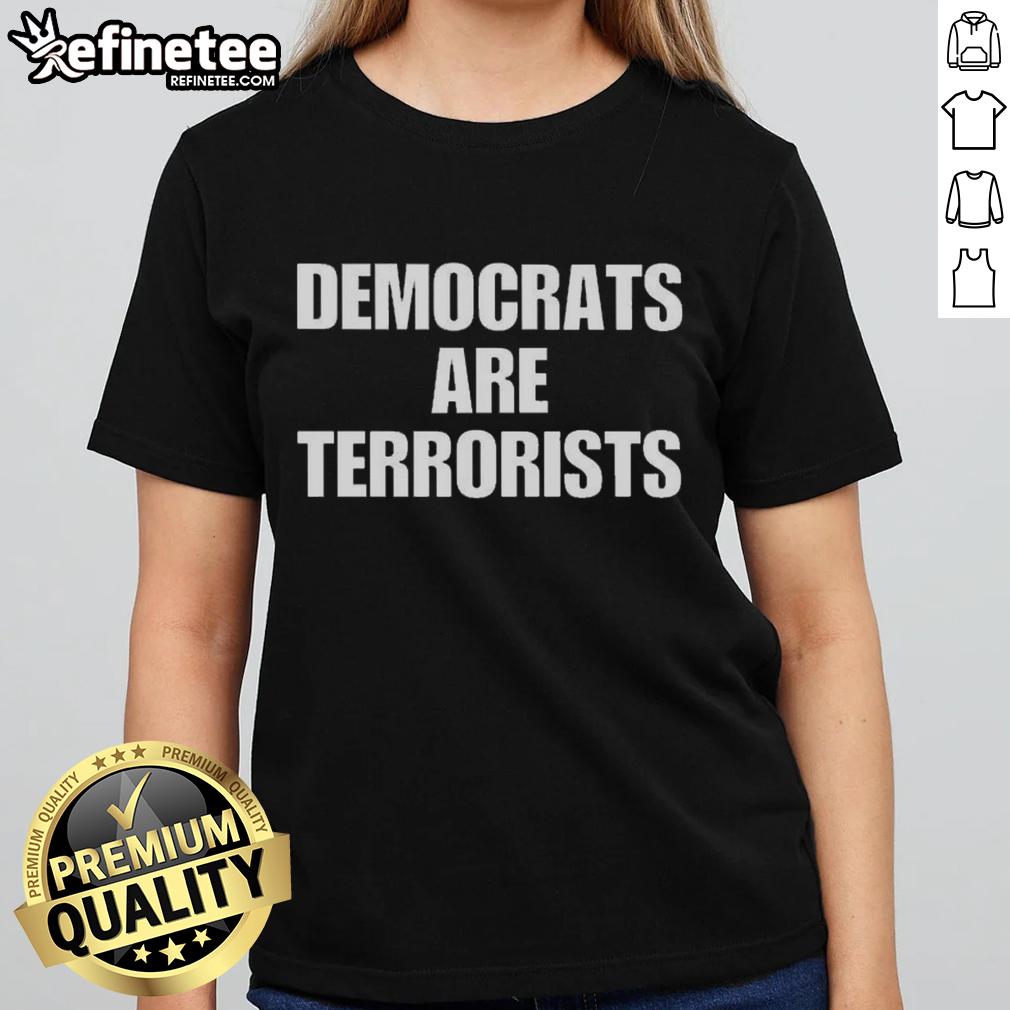 pretty-democrats-are-terrorists-ladies-tee Pretty Democrats Are Terrorists Ladies Tee showcasing a bold graphic design, perfect for political statement apparel.