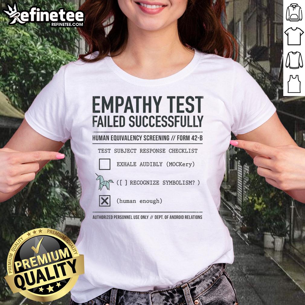pretty-empathy-test-failed-successfully-ladies-tee Pretty Empathy Test Failed Successfully Ladies Tee featuring a stylish design and vibrant colors for casual wear.