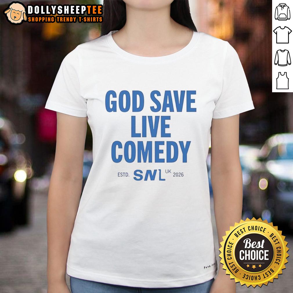 Pretty God Save Live Comedy Snl Uk 2026 Ladies Tee Pretty God Save Live Comedy SNl UK 2026 ladies tee featuring a vibrant design and bold graphics for comedy enthusiasts.