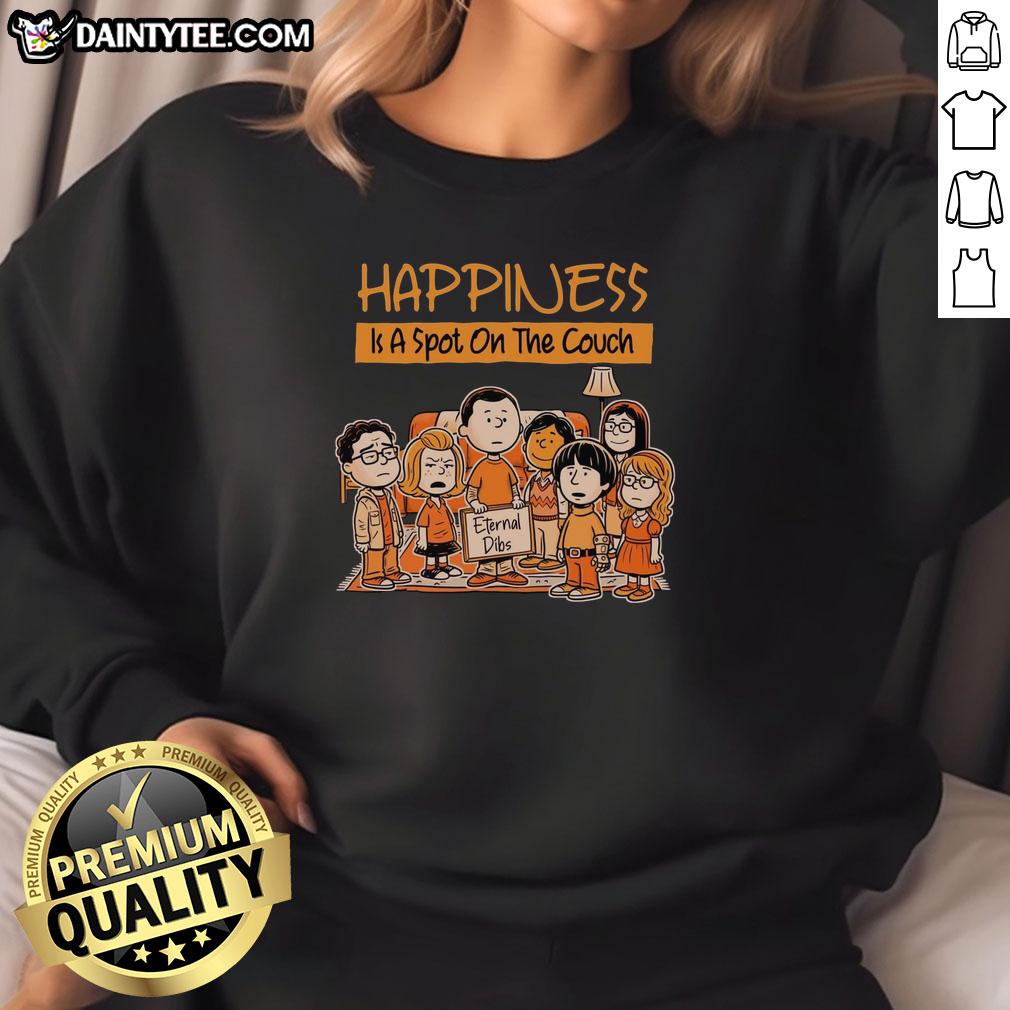 pretty-happiness-is-a-spot-on-the-couch-eternal-dibs-sweatshirt Alt Text: Pretty Happiness Is A Spot On The Couch Eternal Dibs Sweatshirt featuring cozy design and cheerful colors