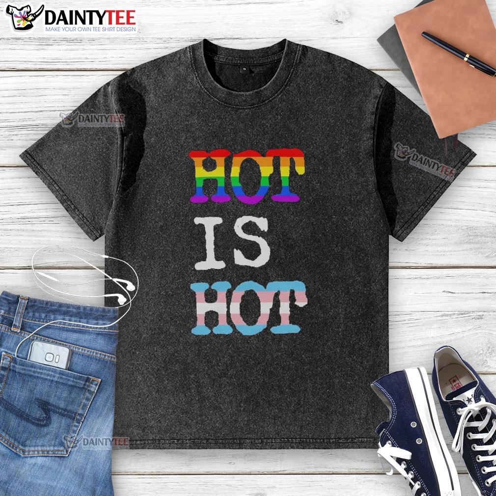 pretty-hot-is-hot-pride-transgender-flag-rainbow-washed-t-shirt Alt Text: Pretty Hot is Hot Pride Transgender Flag Rainbow Washed T-Shirt showcasing vibrant colors and inclusive design.