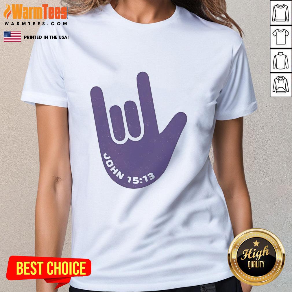 pretty-i-love-you-hand-sign-american-sign-language-jesus-christ-bible-christianity-john-15-13-ladies-tee Pretty 'I Love You' hand sign in American Sign Language on a ladies tee, inspired by John 15:13, celebrating Christianity.