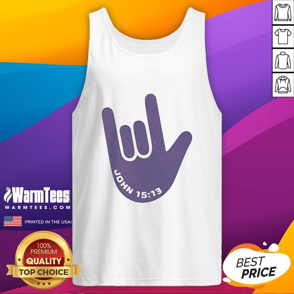pretty-i-love-you-hand-sign-american-sign-language-jesus-christ-bible-christianity-john-15-13-tank-top Pretty I Love You hand sign in American Sign Language on a tank top, inspired by Jesus Christ and John 15:13.