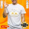 Pretty I'M Glad You Eggsist T-Shirt featuring a colorful egg design, perfect for Easter and egg lovers.