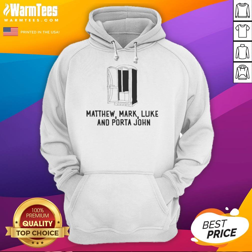 pretty-matthew-mark-luke-and-porta-john-hoodie Alt Text: Pretty Matthew Mark Luke and Porta John hoodie design featuring vibrant colors and playful graphics.
