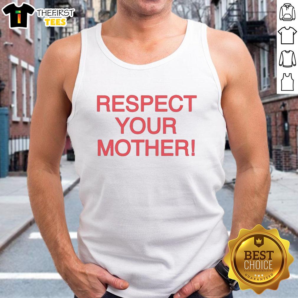 pretty-respect-your-mother-tank-top Pretty Respect Your Mother tank top design featuring vibrant colors and stylish typography, perfect for casual wear.